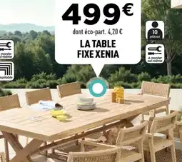 Centrakor La table fixe xenia offre