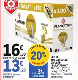 E.Leclerc Lot de 100 capsules de café plantation offre