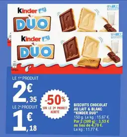 E.Leclerc Biscuits chocolat au lait & blanc kinder duo offre