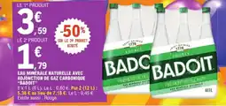 E.Leclerc Eau minérale naturelle avec adjonction de gaz carbonique badoit offre