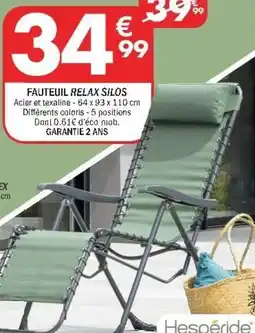 La Foir'Fouille Fauteuil relax silos offre