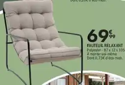 La Foir'Fouille Fauteuil relaxant offre