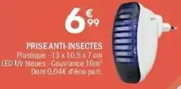 La Foir'Fouille Prise anti-insectes offre