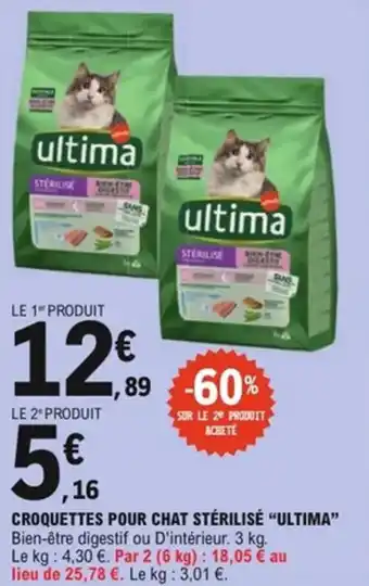E.Leclerc Croquettes pour chat stérilisé ultima offre