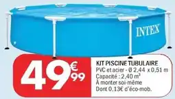 La Foir'Fouille INTEX Kit piscine tubulaire offre