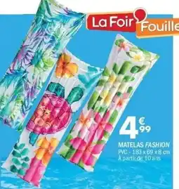 La Foir'Fouille Matelas fashion offre