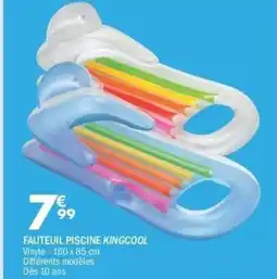La Foir'Fouille Fauteuil piscine kingcool offre