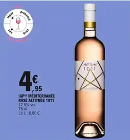 E.Leclerc Igp méditerranée rosé altitude 1011 offre
