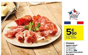 Carrefour L'instant Apéro Chic offre
