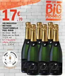 E.Leclerc Vin mousseux méthode traditionnelle paul robin offre