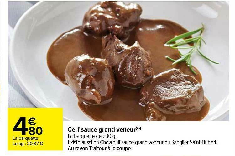 Promo Cerf Sauce Grand Veneur chez Carrefour