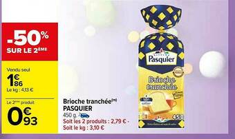 Carrefour Brioche Tranchée Pasquier offre