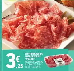 E.Leclerc Chiffonnade de charcuterie villani offre