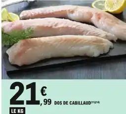 E.Leclerc Dos de cabillaud offre