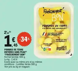 E.Leclerc Pommes de terre entières sans peau fraîchement bon offre