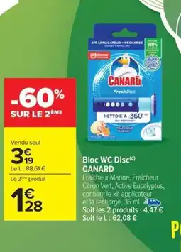 Carrefour Drive CANARD Bloc WC Disc offre