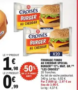 E.Leclerc Fromage fondu au cheddar special burger les croisés offre