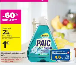 Carrefour Drive PAIC Liquide vaisselle Actifroid offre