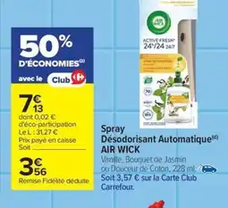 Carrefour Drive AIRWICK Spray désodorisant automatique offre