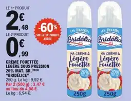 E.Leclerc Crème fouettée légère sous pression bridélice offre