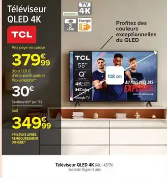 Carrefour Drive TCL Téléviseur QLED 4K offre