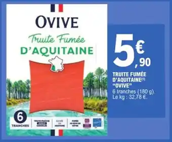 E.Leclerc Truite fumée d'aquitaine ovive offre