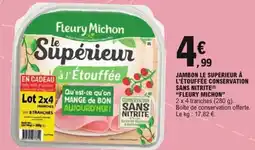 E.Leclerc Jambon le supérieur à l'étouffée conservation sans nitrite fleury michon offre