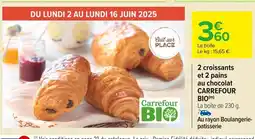 Carrefour CARREFOUR BIO 2 croissants et 2 pains au chocolat offre