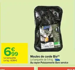 Carrefour Moules de corde Bio offre