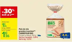 Carrefour CARREFOUR BIO Pain de mie grandes tranches offre