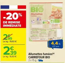 Carrefour CARREFOUR BIO Allumettes fumées offre