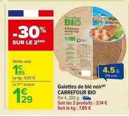 Carrefour CARREFOUR BIO Galettes de blé noir offre