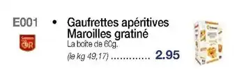 Croque Gel Gaufrettes apéritives Maroilles gratiné offre