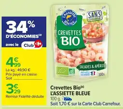 Carrefour L'ASSIETTE BLEUE Crevettes Bio offre
