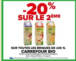 Carrefour CARREFOUR BIO Sur toutes les briques offre