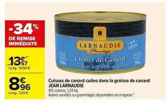 Carrefour Cuisses De Canard Cuites Dans La Graisse De Canard Jean Larnaudie offre