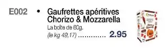 Croque Gel Gaufrettes apéritives Chorizo & Mozzarella offre
