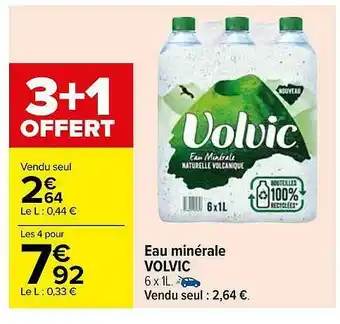 Carrefour Eau Minérale Volvic offre