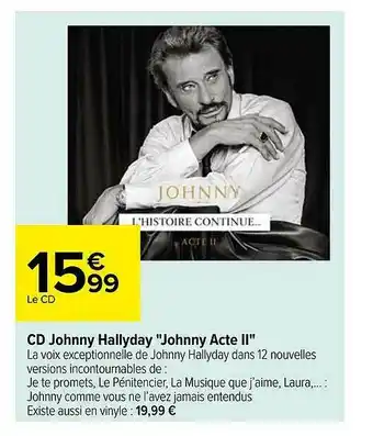 Carrefour Cd Johnny Hallyday offre