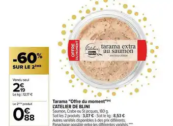 Carrefour Tarama offre