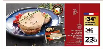 Carrefour Bloc De Foie Gras De Canard I.g.p. Du Sud-ouest Avec 30% De Morceaux Dégustation Labeyrie offre