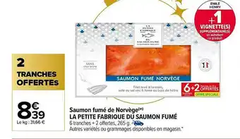 Carrefour Saumon Fumé De Norvège La Petite Fabrique Du Saumon Fumé offre