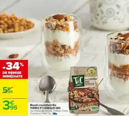 Carrefour TERRES ET CÉRÉALES BIO Muesli croustillant Bio offre