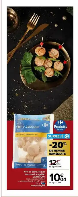 Carrefour Noix De Saint-jacques Sans Corail Surgelées Carrefour offre