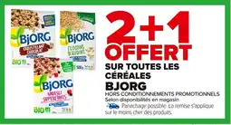 Carrefour BJORG Sur toutes les céréales offre