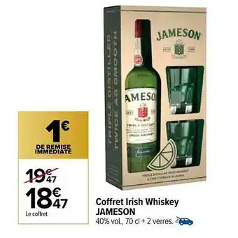 Carrefour Coffret Irish Whiskey Jameson offre