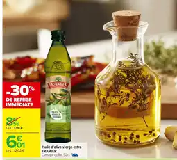 Carrefour TRAMIER Huile d'olive vierge extra offre