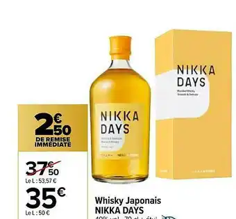 Carrefour Whisky Japonais Nikka Days offre