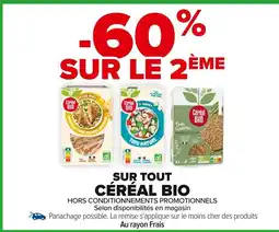 Carrefour CÉRÉAL BIO Sur tout offre