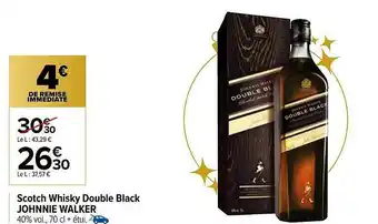 Carrefour Scotch Whisky Double Black Johnnie Walker offre